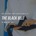 The Evolution and Enduring Significance of the Black Belt in Martial Arts